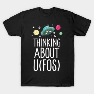 Thinking About UFOs T-Shirt